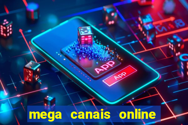 mega canais online a fazenda